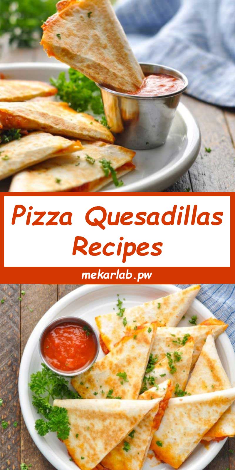 Pizza Quesadillas Recipes